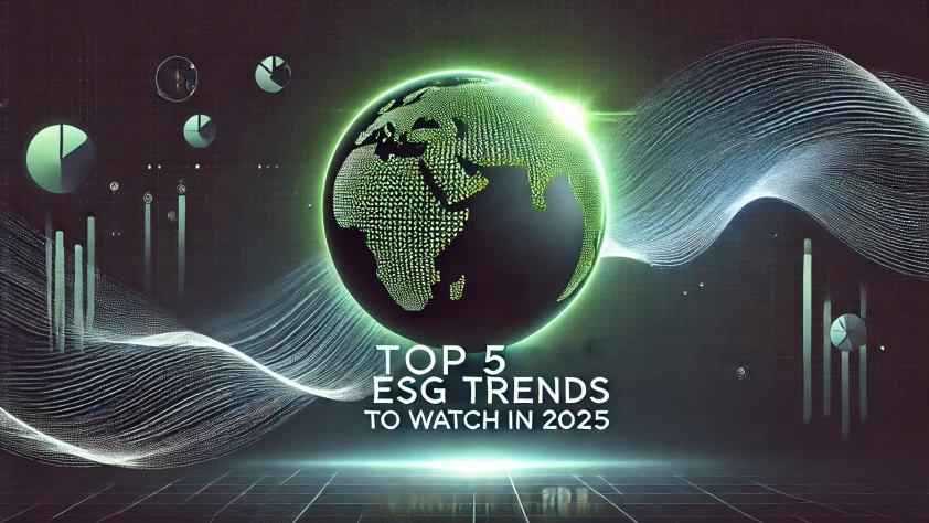 Top ESG Trends in 2025 - Olive Gaea Insights